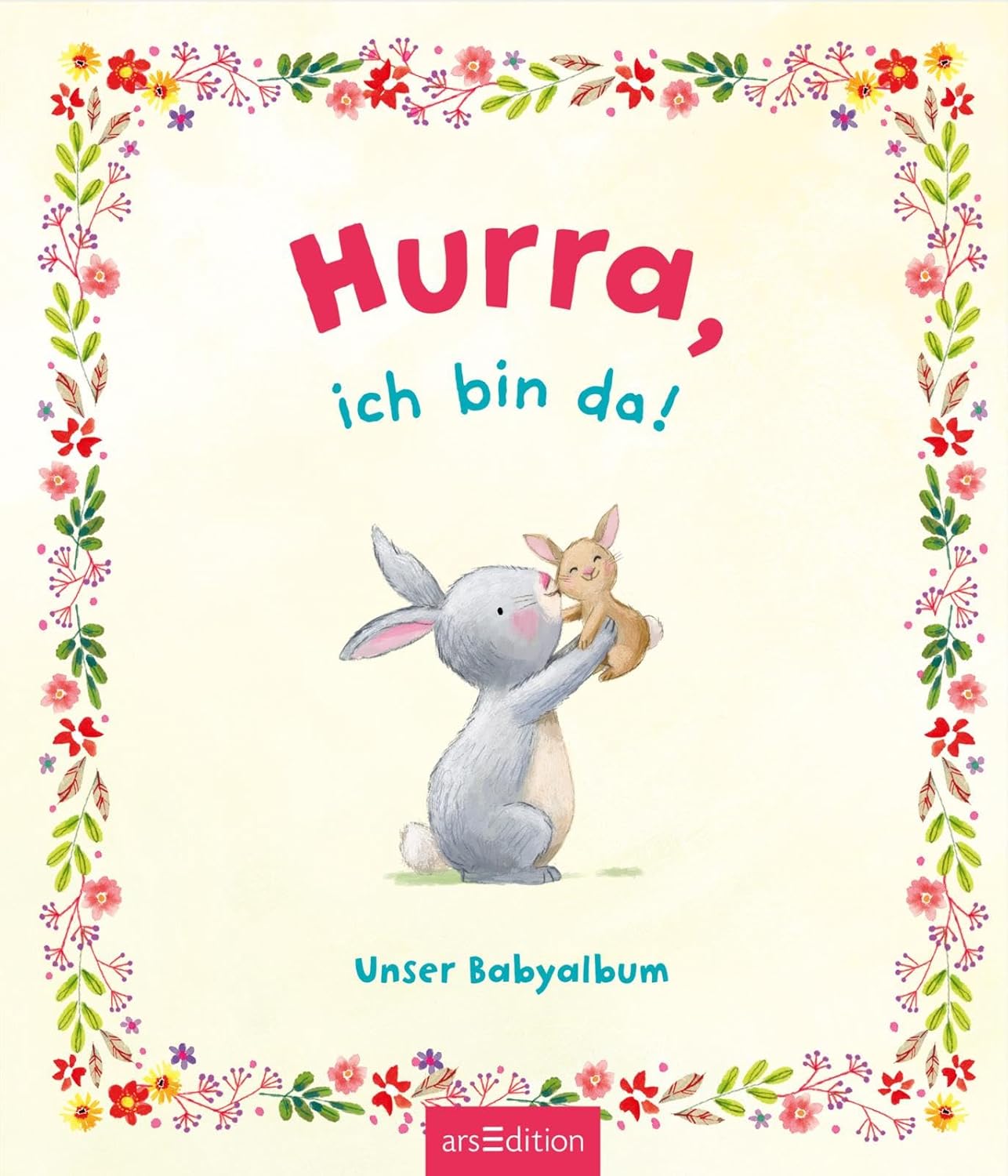 Babyalbum 'Hurra, ich bin da!': 80 Seiten für unvergessliche Momente Babyalbum 'Hurra, ich bin da!': 80 Seiten für unvergessliche Momente
