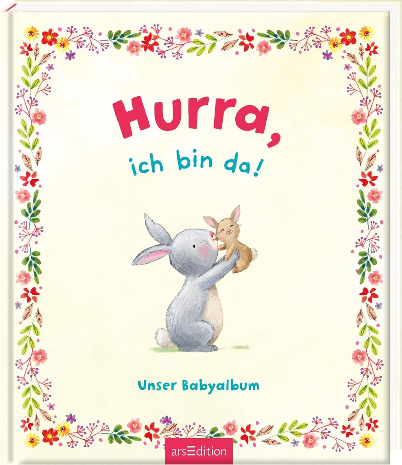 Babyalbum 'Hurra, ich bin da!': 80 Seiten für unvergessliche Momente Babyalbum 'Hurra, ich bin da!': 80 Seiten für unvergessliche Momente
