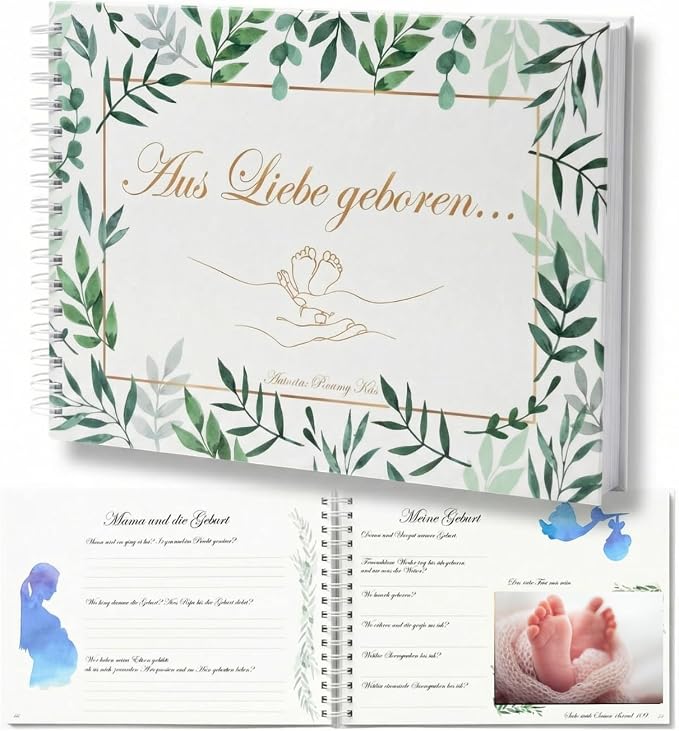 „Aus Liebe geboren" – Erinnerungsbuch 3-in-1 (Schwangerschaft, Baby & Kindheit)